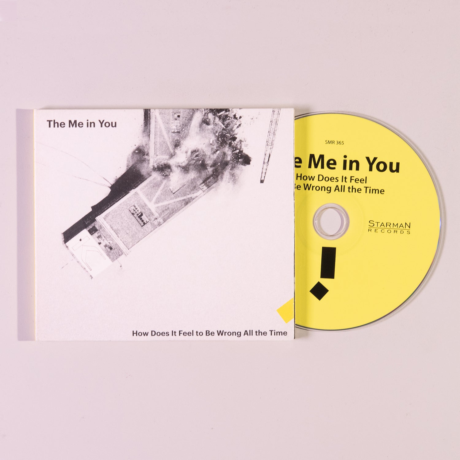 The Me In You - How Does It Feel To Be Wrong All The Time CD Open