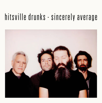 Hitsville Drunks - Sincerely Average
