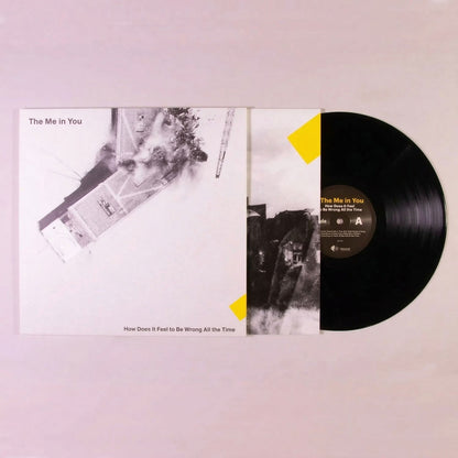 The Me In You - How Does It Feel To Be Wrong All The Time